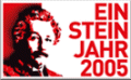 Ein Logo bestehend aus Bild und Schrift. Bild: Eine Schwarz-Weiss-Aufnahme von Einstein. Schrift: Einsteinjahr 2005.